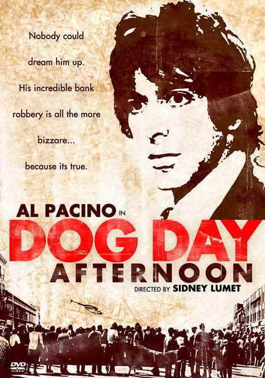 Dog Day Afternoon